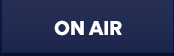 ON AIR