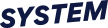 SYSTEM